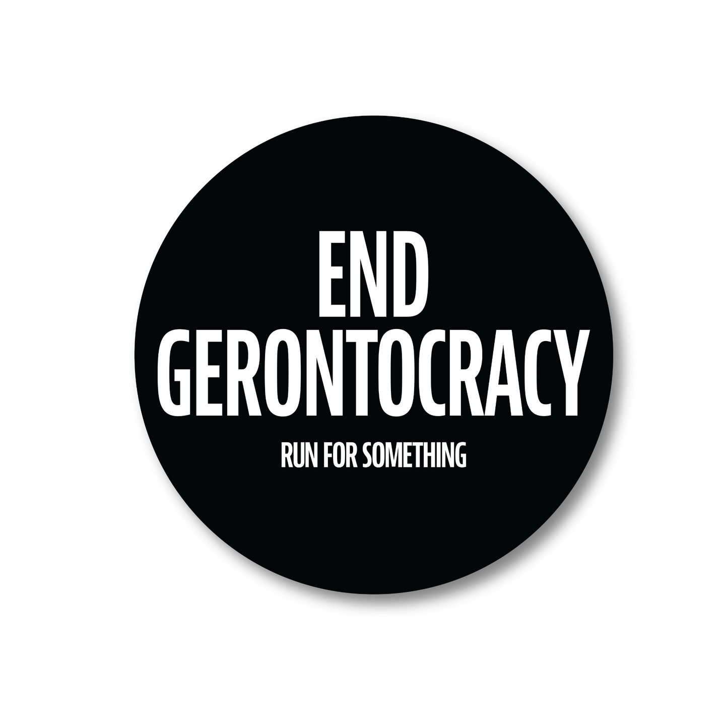 End Gerontocracy Circle Sticker